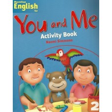 Macmillan English for You and Me 2 Activity Book