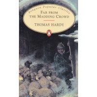 Penguin Popular Classics: Far from the Madding Crowd