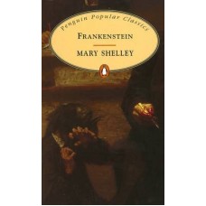 Penguin Popular Classics: Frankenstein