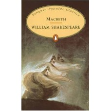 Penguin Popular Classics: Macbeth