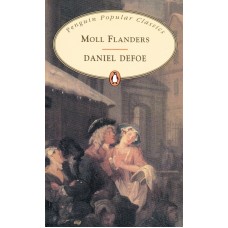 Penguin Popular Classics: Moll Flanders