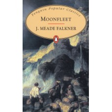 Penguin Popular Classics: Moonfleet