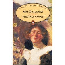 Penguin Popular Classics: Mrs Dalloway