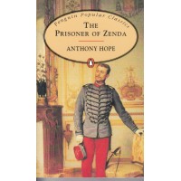 Penguin Popular Classics: The Prisoner of Zenda
