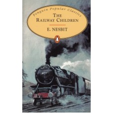 Penguin Popular Classics: The Railway Children