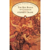 Penguin Popular Classics: Red Badge of Courage