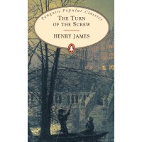 Penguin Popular Classics: The Turn of the Screw