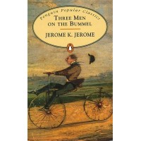 Penguin Popular Classics: Three Men On the Bummel