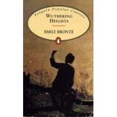 Penguin Popular Classics: Wuthering Heights