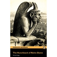 Penguin Readers Pre-Intermediate: The Hunchback of Notre-Dame