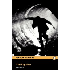 Penguin Readers Pre-Intermediate: The Fugitive