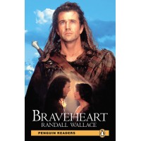 Penguin Readers Pre-Intermediate: Braveheart