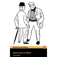 Penguin Readers Pre-Intermediate: How to be an Alien with Cd