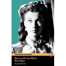 Penguin Readers Intermediate: Gone with the Wind - Part One