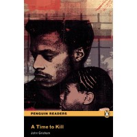 Penguin Readers Upper-Intermediate: A Time to Kill