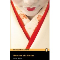 Penguin Readers Advanced: Memoirs of a Geisha with Cd