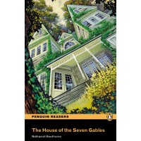 Penguin Readers Beginner: The House of the Seven Gable