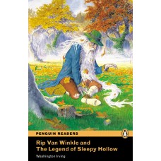 Penguin Readers Beginner: Rip van Winkle and the Legend of Sleepy Hollow with Cd