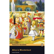 Penguin Readers Elementary: Alice in Wonderland with Mp3 Audio Cd