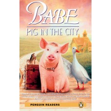 Penguin Readers Elementary: Babe Pig in the City with Cd