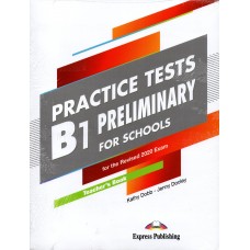 PRELIMINARY for Schools B1 Practice Tests Teacher's Book