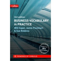 Business Vocabulary in Practice (Collins) : CEFR B1+ Pre Intermediate