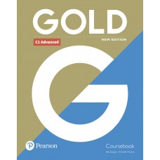 Gold C1 Advanced (CAE) Coursebook revised 2021