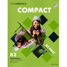Compact B2 FIRST ( FCE ) Workbook with Answers 3rd edition with Audio
