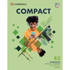 Compact B2 First for Schools Workbook 3rd edition without Answers with eBook