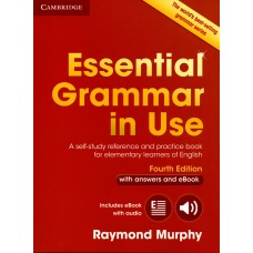 Essential Grammar in Use with Answers and Interactive eBook 4th Edition