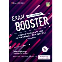 Exam Booster for Preliminary and Preliminary for Schools with Answer Key with Audio Photocopiable Exam Resources for Teachers