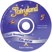 Fairyland 5 Test Booklet CD-Rom CEFR A2 - Beginner