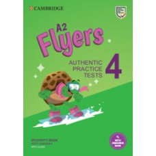 Cambridge A2 FLYERS 4 Authentic Practice Tests with Answers and Audio Downloadable