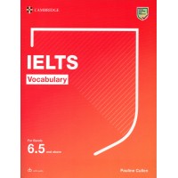 IELTS Vocabulary Up to Band 6.5 with Answer Key - Cambridge