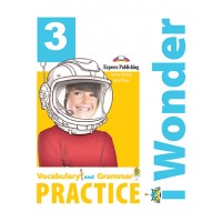 i Wonder 3 - Vocabulary & Grammar Practice A1 - Beginner