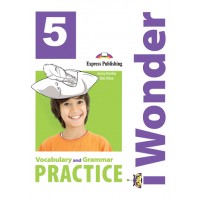 i Wonder 5 - Vocabulary & Grammar Practice A2 - Elementary