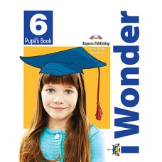 i Wonder 6 - Pupil's Book 