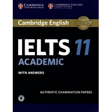 Cambridge English IELTS 11 Academic Student's Book with Answers with Audio Authentic Examination Papers
