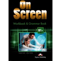 On Screen B1+ Workbook & Grammar Intermediate