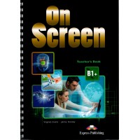 On Screen B1+ Teacher's Book Intermediate