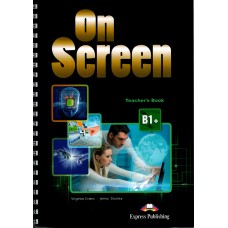 On Screen B1+ Teacher's Book Intermediate