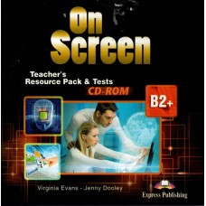 On Screen B2+ Teacher's Resource Pack & Tests CD-ROM (Upper-Intermediate)