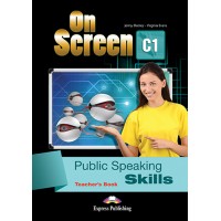 On Screen C1 Public Speaking Skills Teacher's Book (Advanced - CAE)