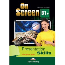 On Screen B1+ Presentation Skills Teacher's Book (Intermediate)