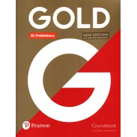 Gold B1 Preliminary (PET) Coursebook with QR code and 2020 Exam Specifications