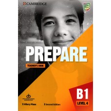 Prepare B1 Level 4 (PET - Preliminary for Schools) - Teacher's Book with e-Source Access Code