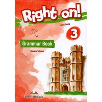 Right On ! 3 Grammar Student's Book - CEFR B1 Pre-Intermediate