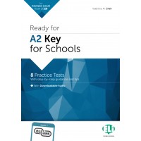 Ready for A2 KEY for Schools with Downloadable audio for revised Exams from 2020