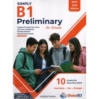 Simply Cambridge English Preliminary (PET) B1 for Schools - 10 Practice Tests Simply Cambridge English Preliminary (PET) B1 for Schools - 10 Practice Tests