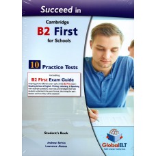 Succeed in Cambridge - B2 -  First (FCE) for Schools Global ELT